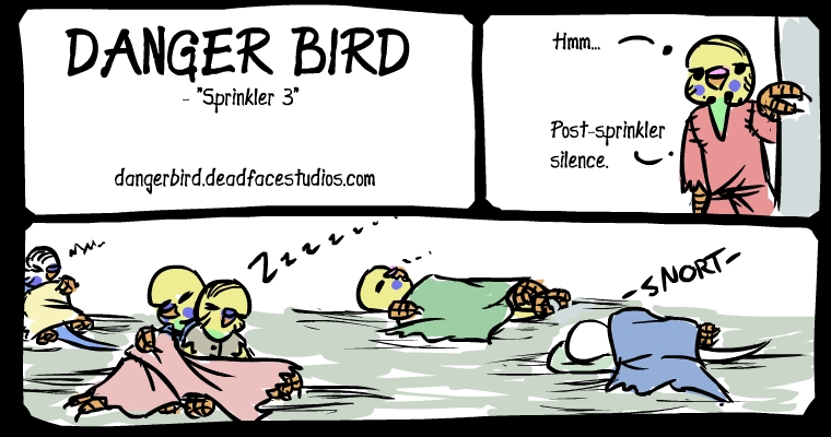 Maybe this was all a ploy by Boss Bird to get some peace and quiet.